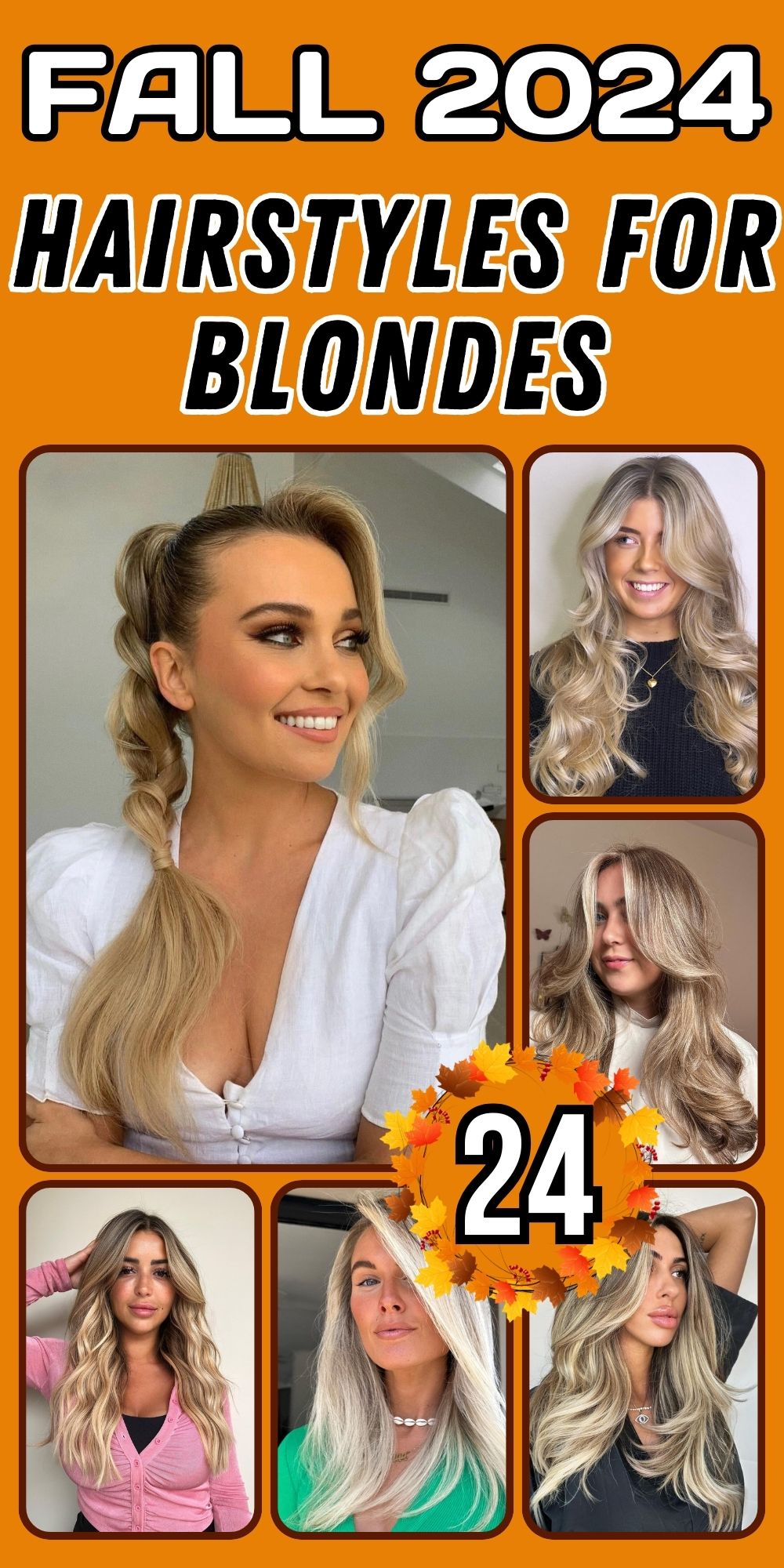 Fall Hairstyles for Blondes 2024: Top Ideas for Women to Elevate Your Look