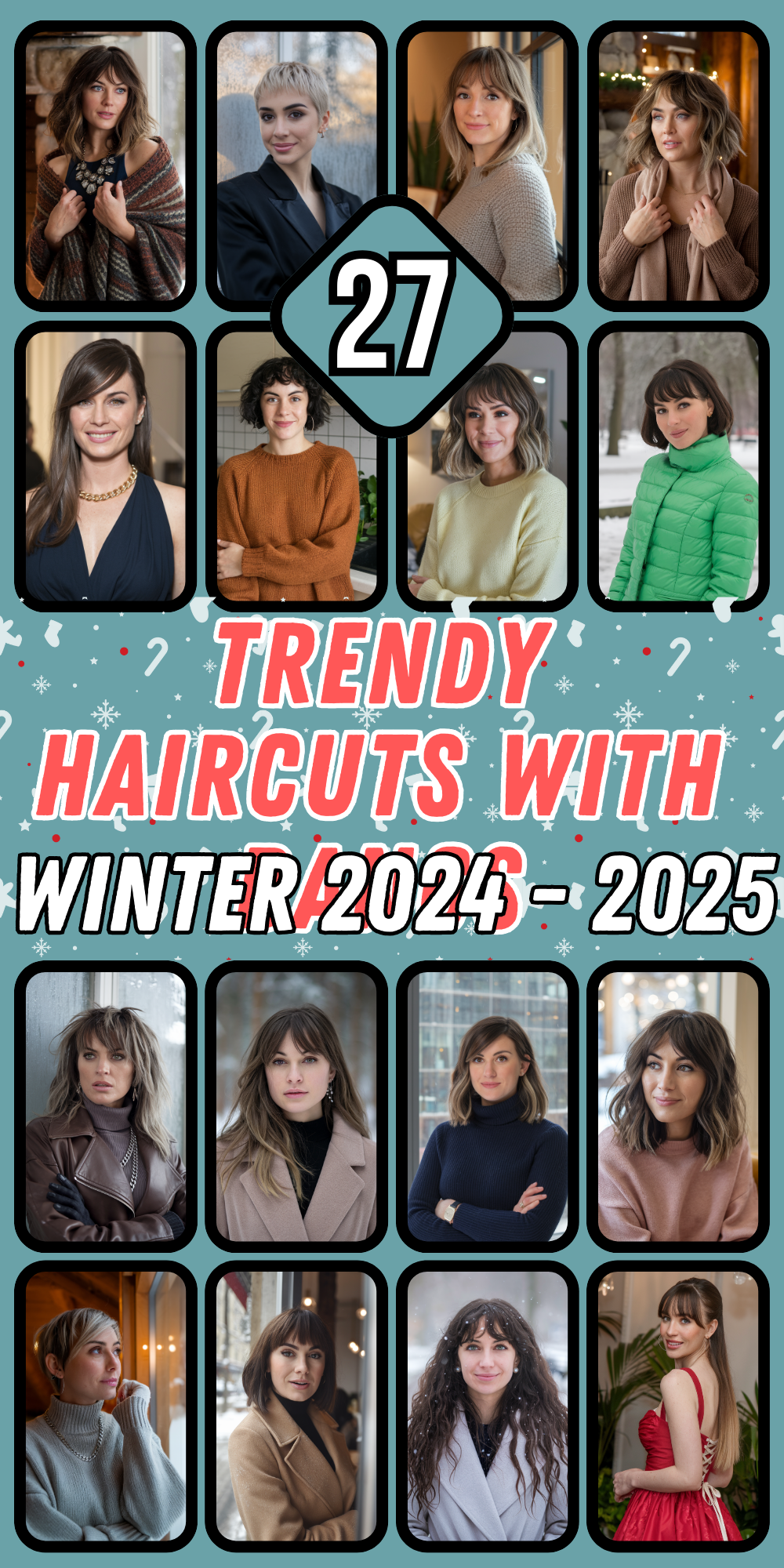 Winter Haircuts with Bangs 2024 - 2025: Trendy Ideas for Women with Short, Midlength, and Long Hair