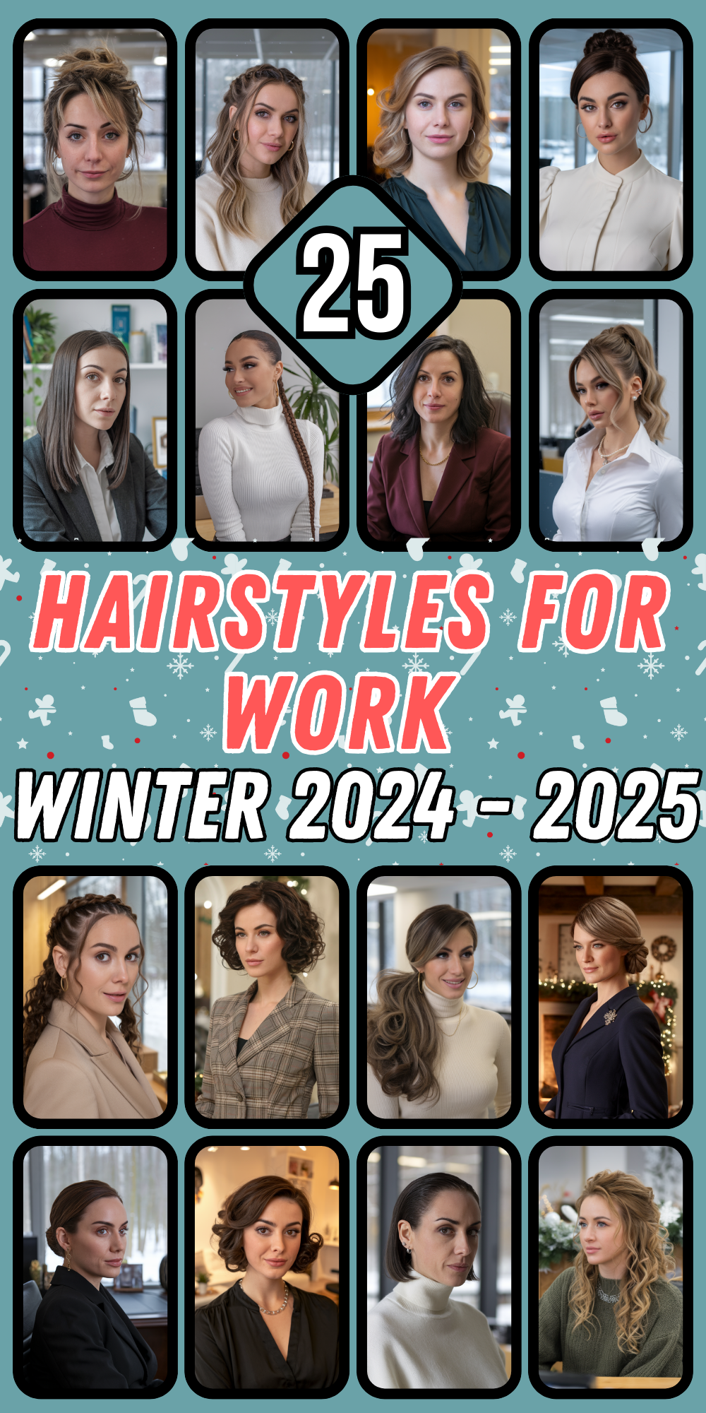 Winter Hairstyles for Work 2024 - 2025: Professional and Easy Ideas for Women with Any Hair Length