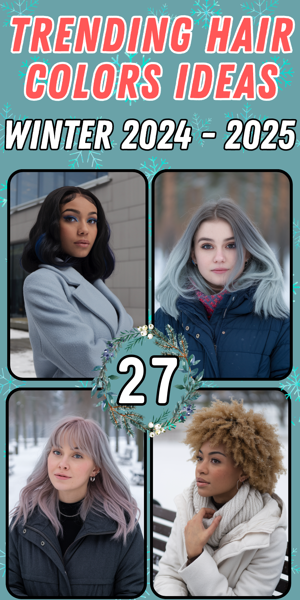 Winter Hair Color - Trending Ideas 2024 - 2025: Best Looks for Women, Brunettes, and Blondes