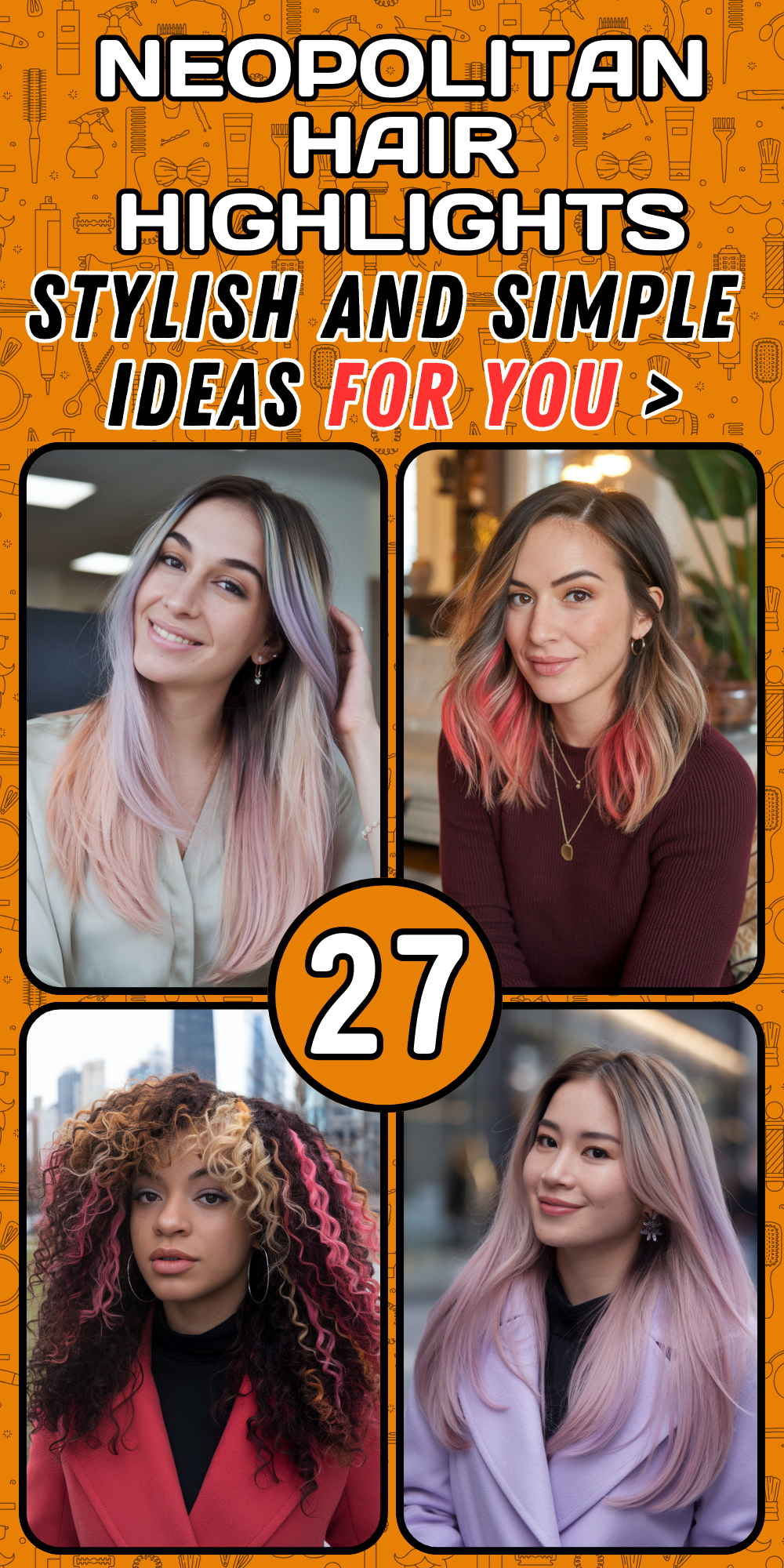 Neopolitan Hair Highlights Ideas for Women 2024: Vibrant Looks for Curly, Straight, and Short Hair