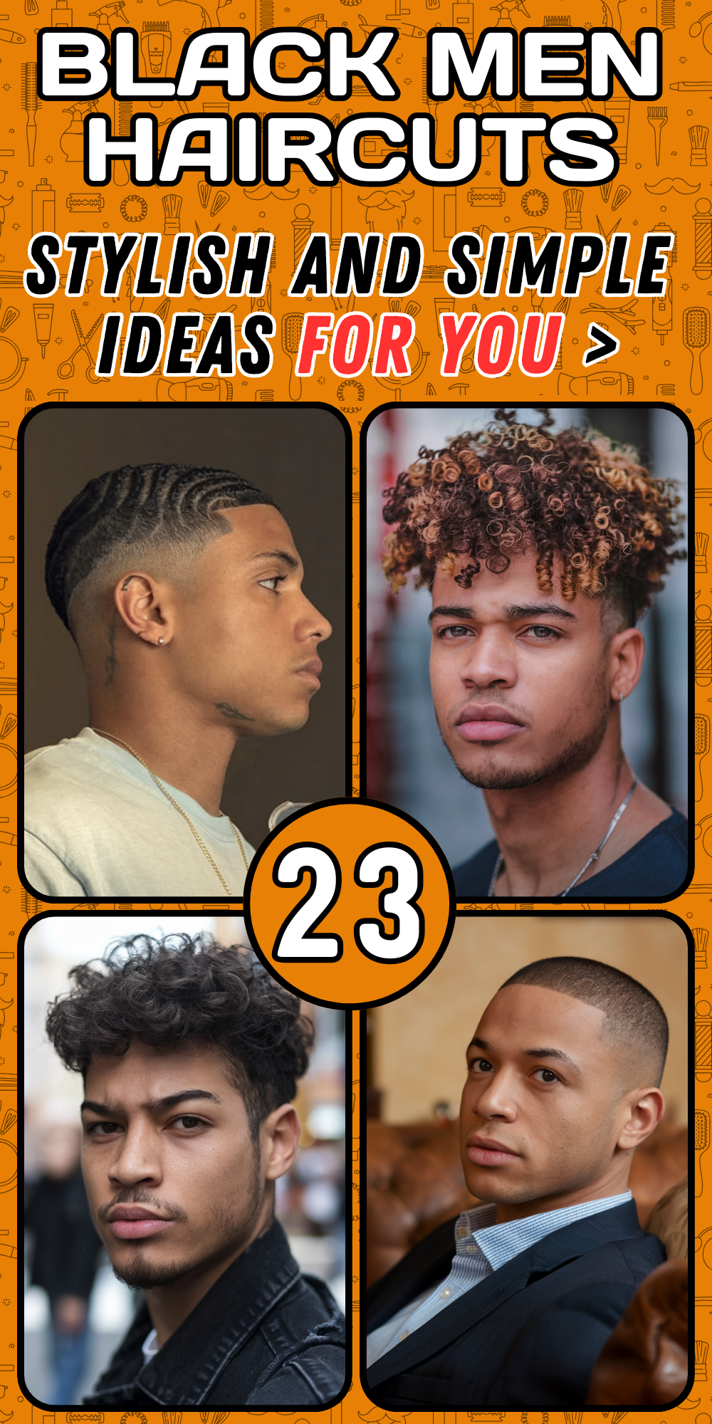 Best Black Men Haircuts 2024: Top Fade, Afro, and Curly Hair Ideas for Men - Trendy Styles