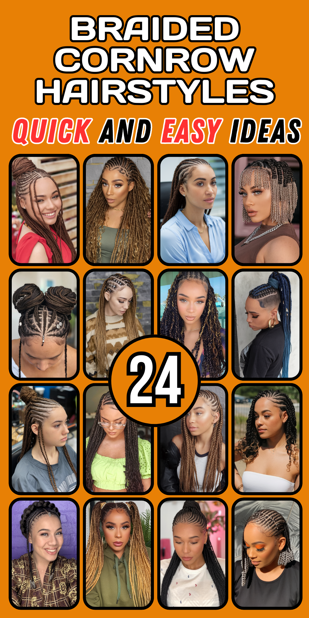 Stunning Braided Cornrow Hairstyles for 2024: Creative Ideas for Women Embracing Natural Hair