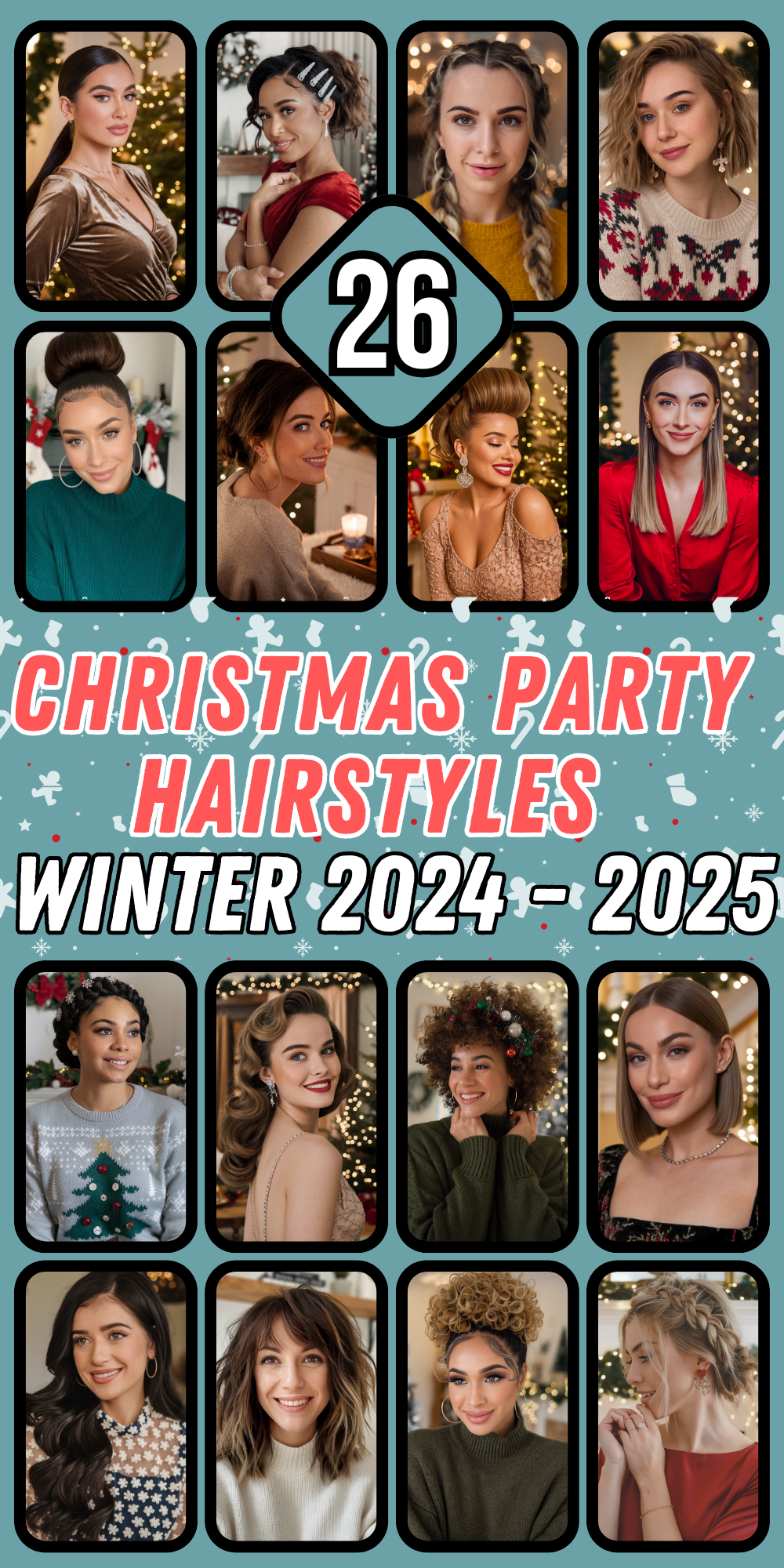 Christmas Party Hairstyles for Women: Easy and Festive Ideas for All Hair Lengths