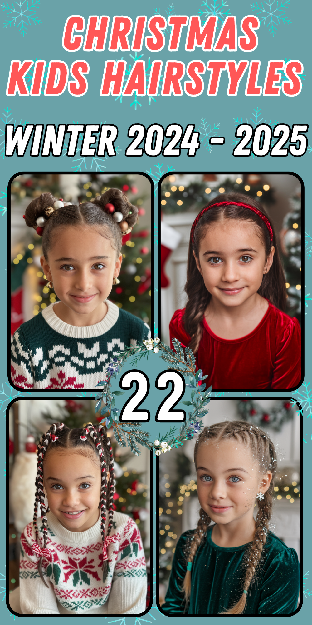 Christmas Kids Hairstyles: Cute, Fun, and Easy Ideas for Perfect Holiday Party & Concert Looks