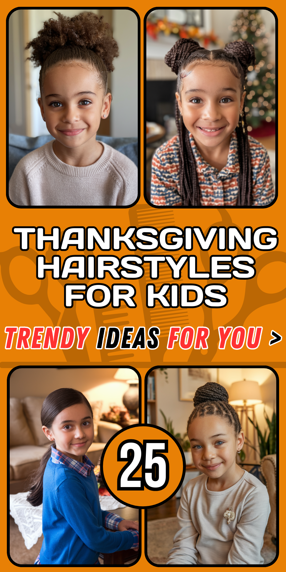 Easy and Cute Thanksgiving Hairstyles for Kids to Rock the Festive Season in Style