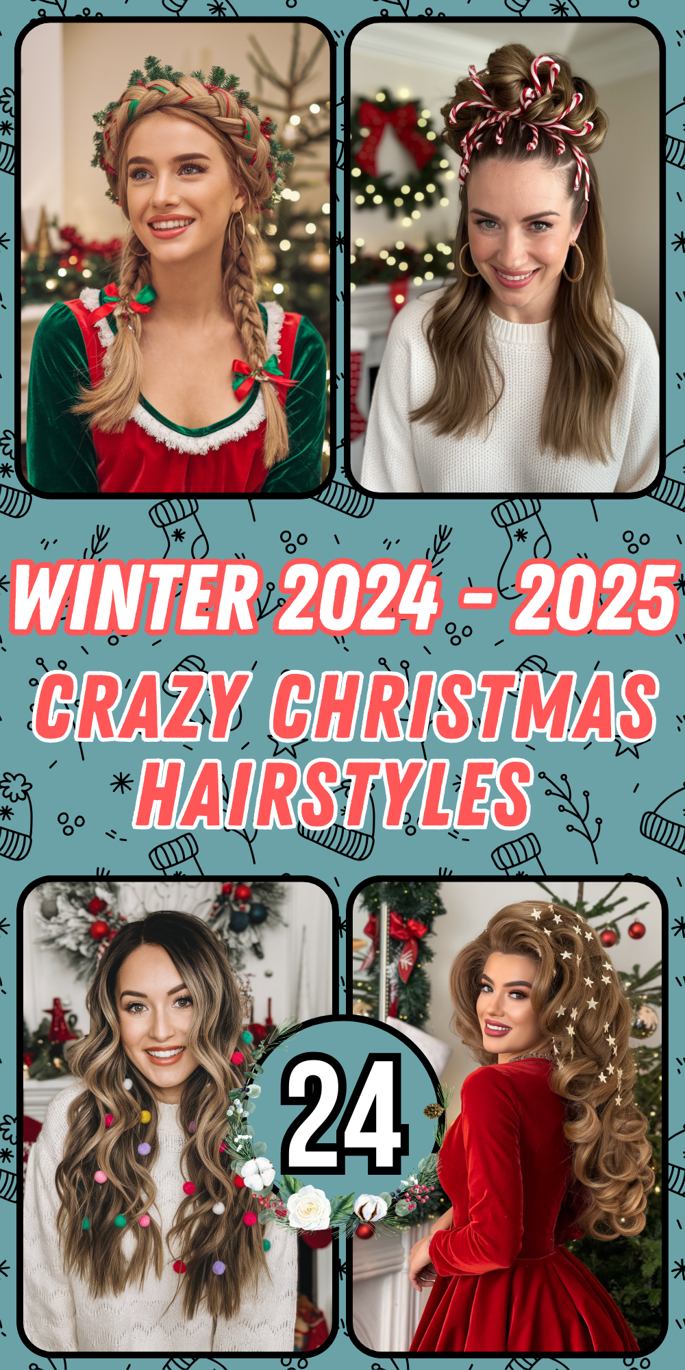 Crazy Christmas Hairstyles for Women: Fun Ideas for Festive Hair Lengths and Styles This Holiday!