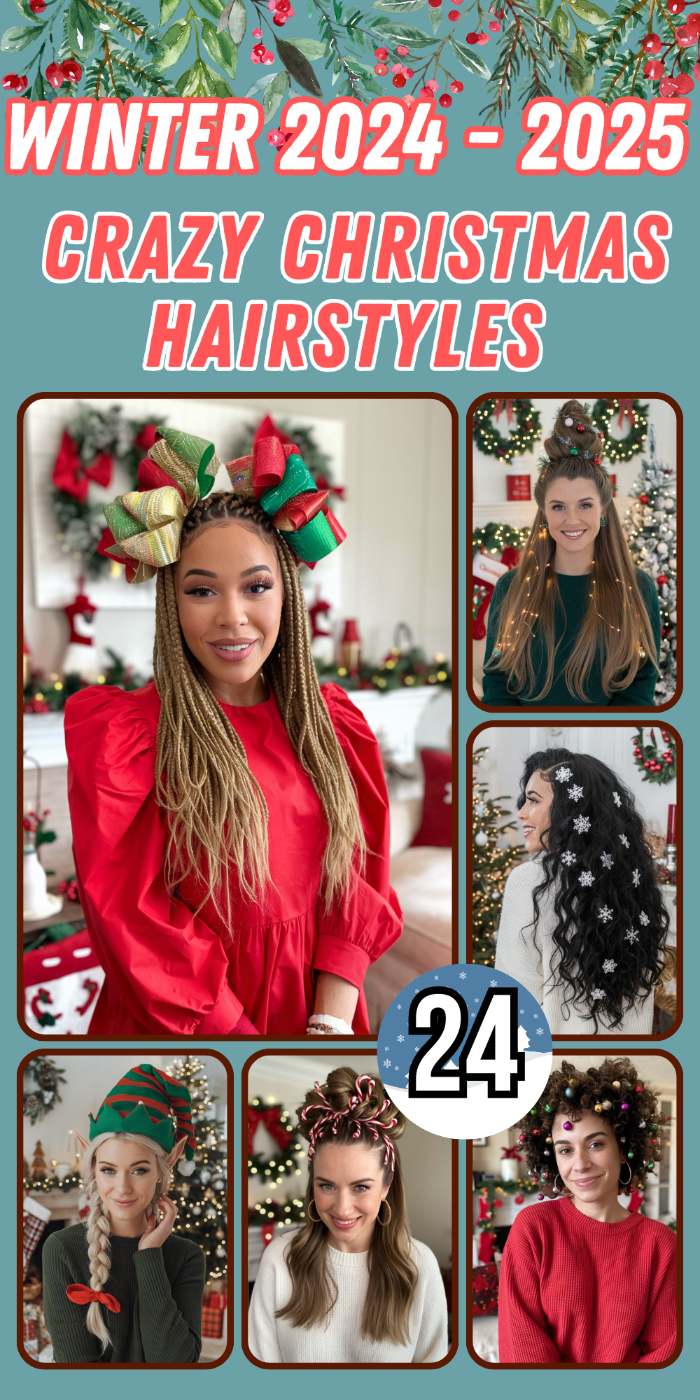 Crazy Christmas Hairstyles for Women: Fun Ideas for Festive Hair Lengths and Styles This Holiday!