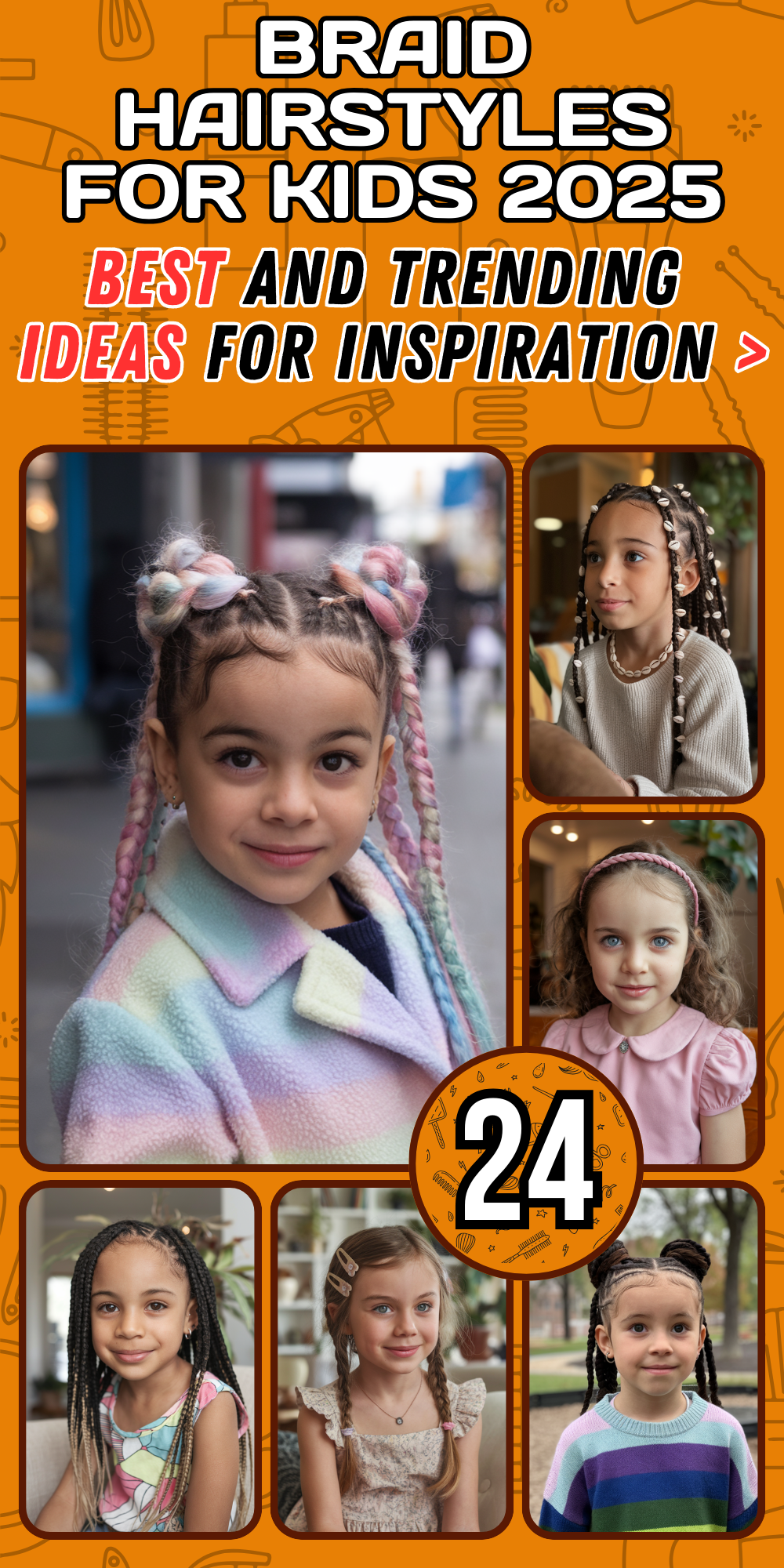 Cute Braid Hairstyles for Kids 2025: Easy, Pretty, and Stylish Ideas for Natural Hair