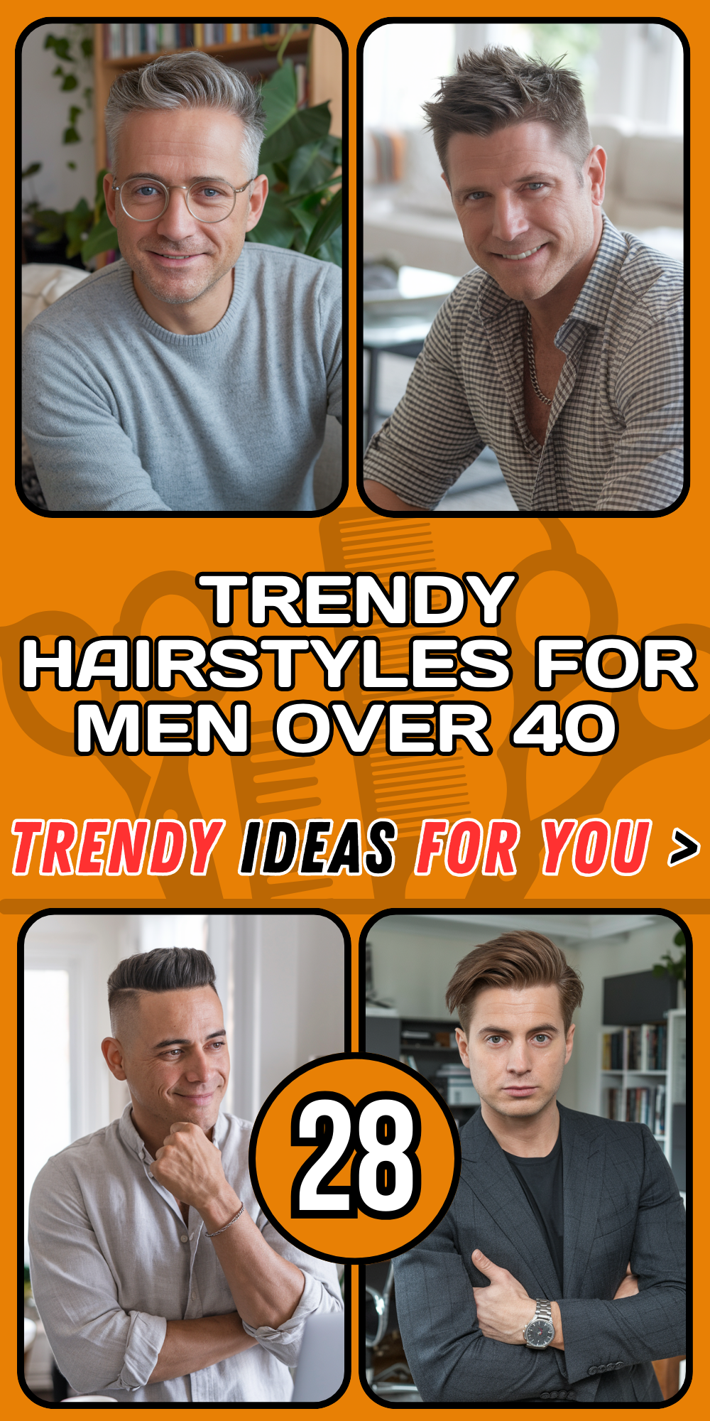 Trendy Hairstyles for Men Over 40 - 2025: Best Ideas for Modern Short and Long Haircuts